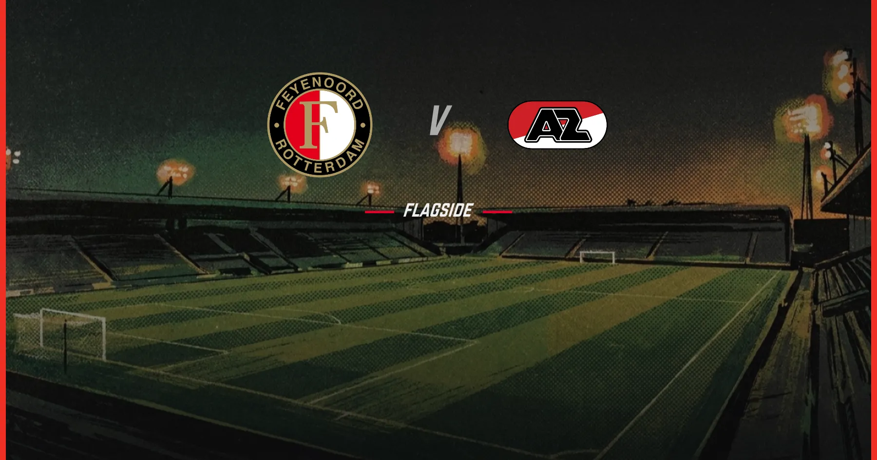 Feyenoord Rotterdam - AZ Alkmaar, Eredivisie