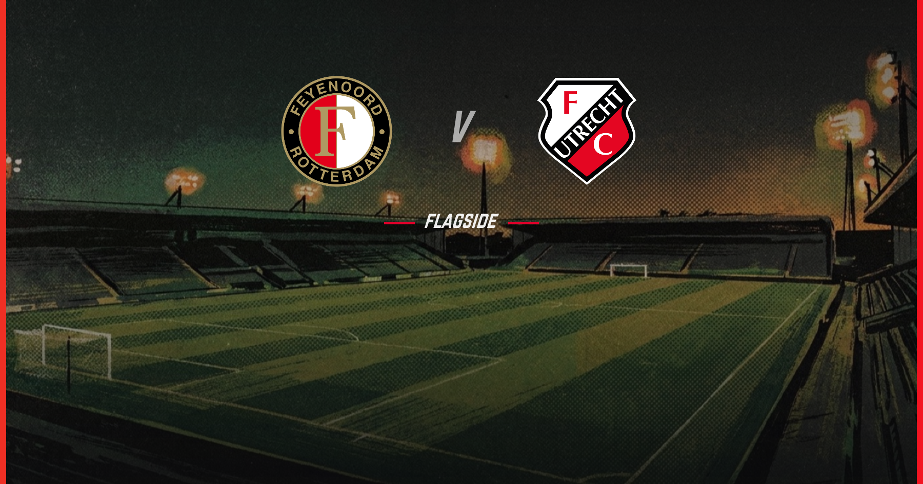 Feyenoord Rotterdam - FC Utrecht, Eredivisie