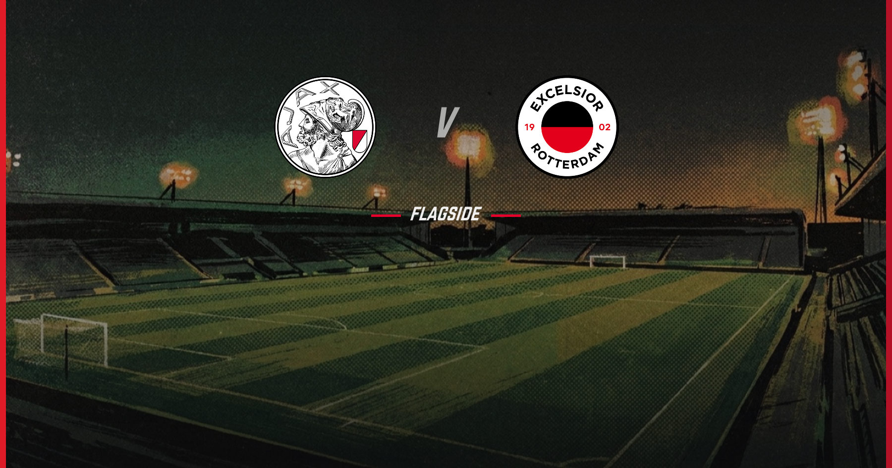 Ajax Amsterdam - Excelsior, Eredivisie