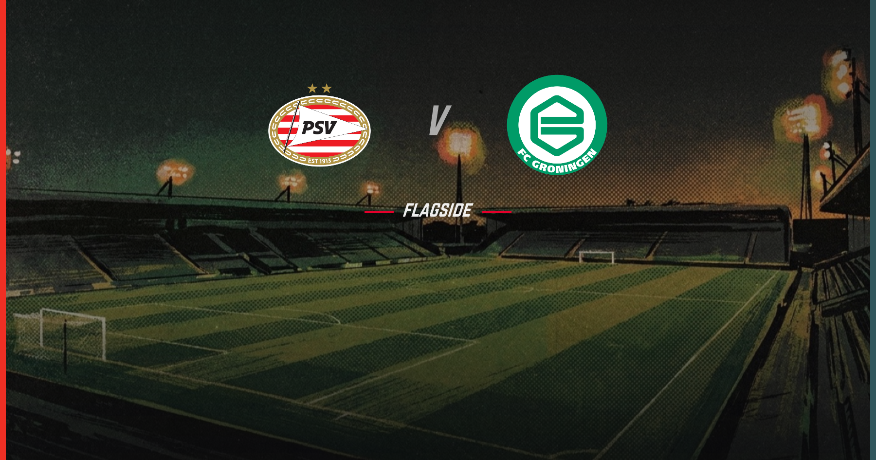 PSV Eindhoven - FC Groningen, Eredivisie