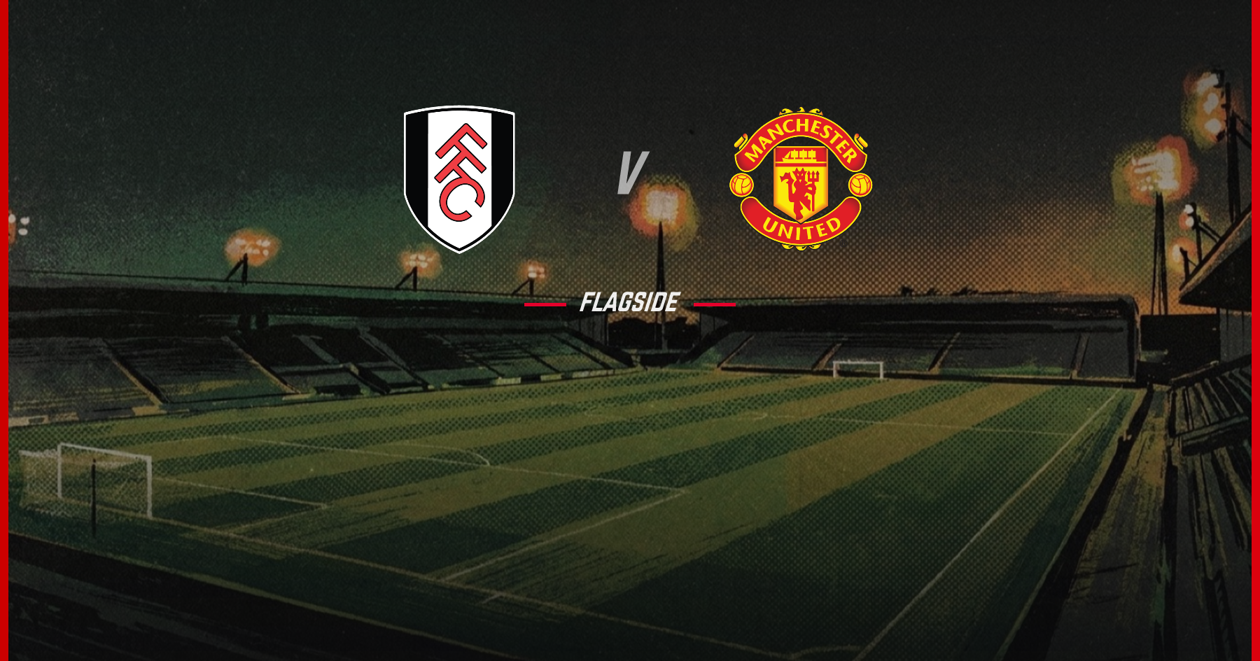 Fulham - Manchester United, Premier League