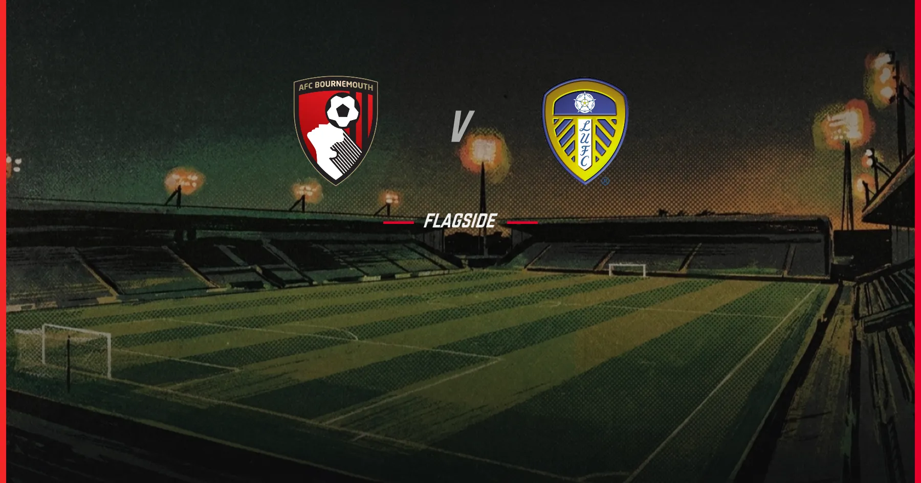 AFC Bournemouth - Leeds United, Premier League