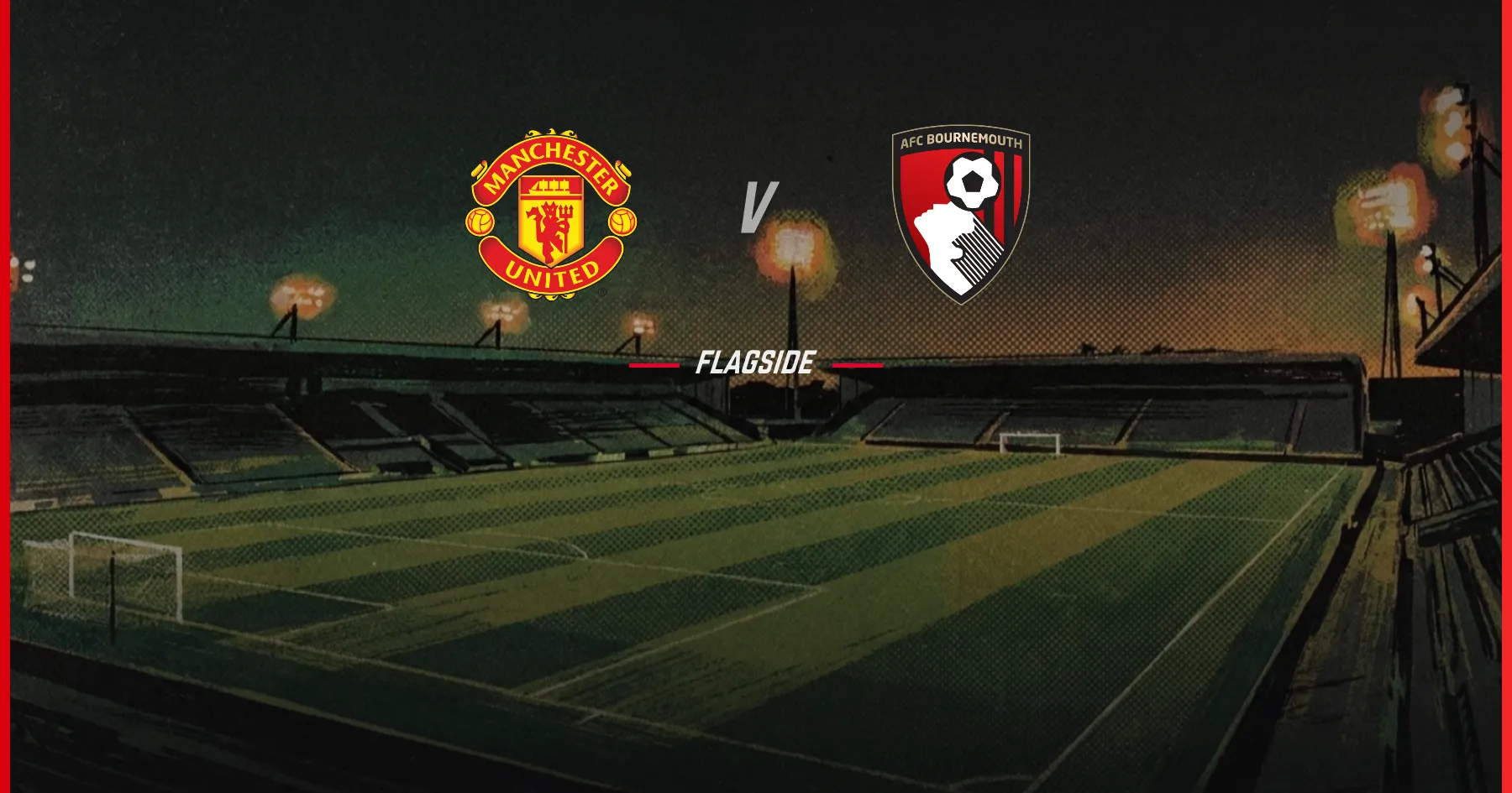 Manchester United - AFC Bournemouth, Premier League