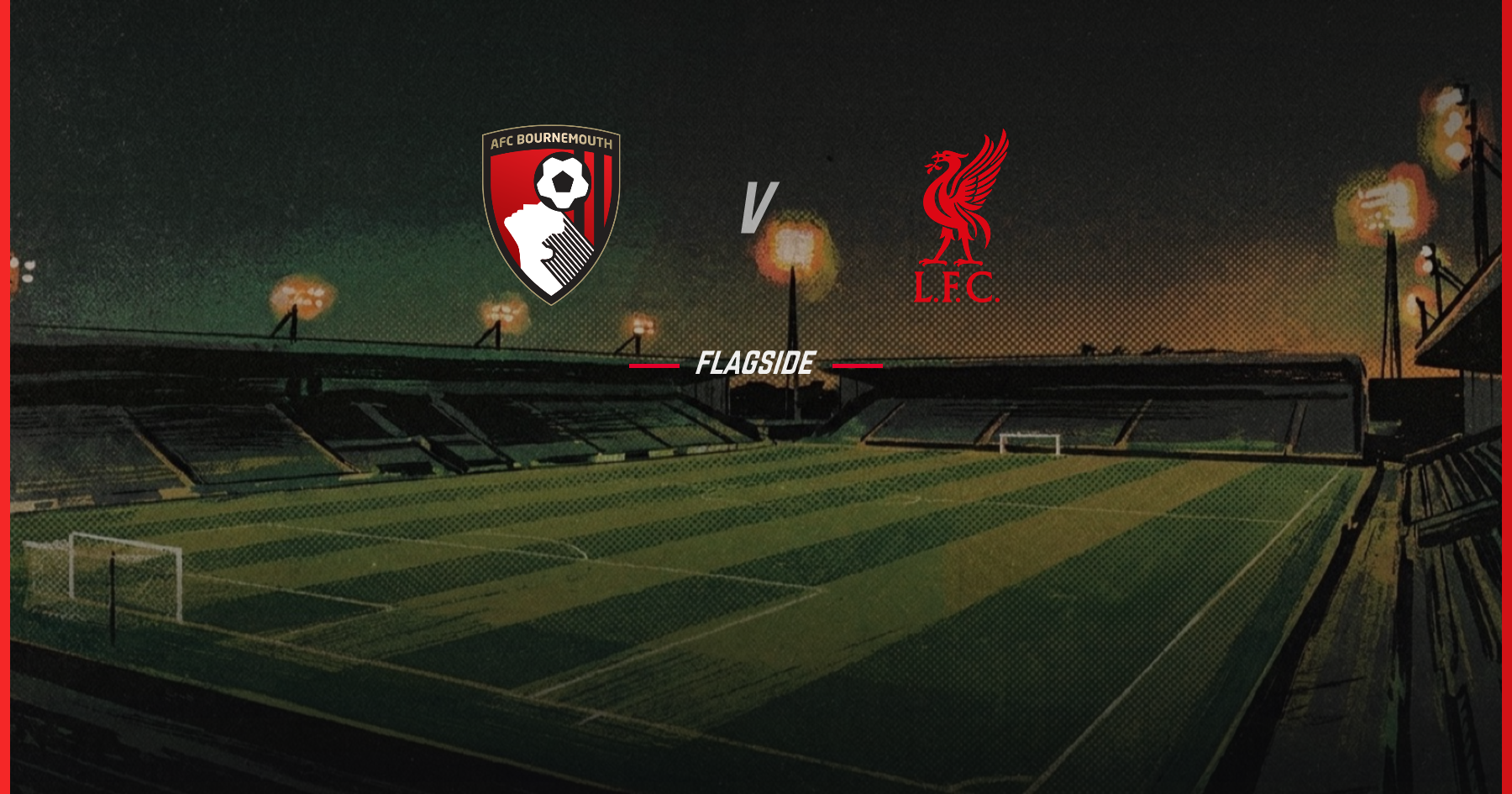 AFC Bournemouth - Liverpool, Premier League