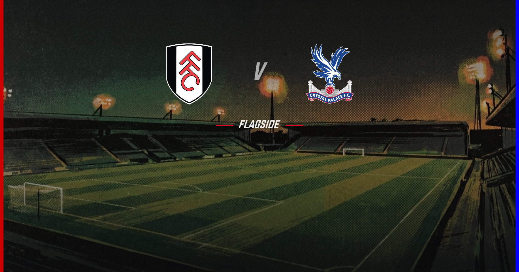 Fulham - Crystal Palace, Premier League
