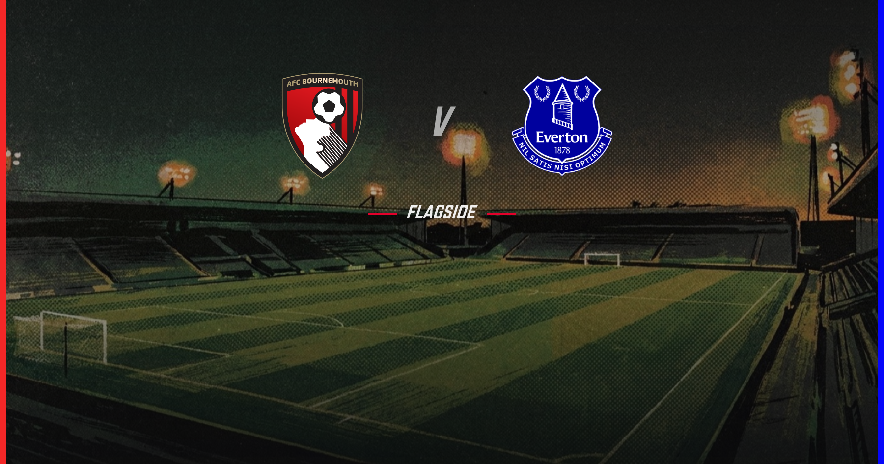 AFC Bournemouth - Everton, Premier League