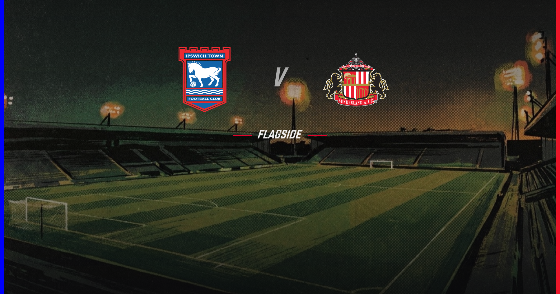 Ipswich Town - Sunderland, Premier League