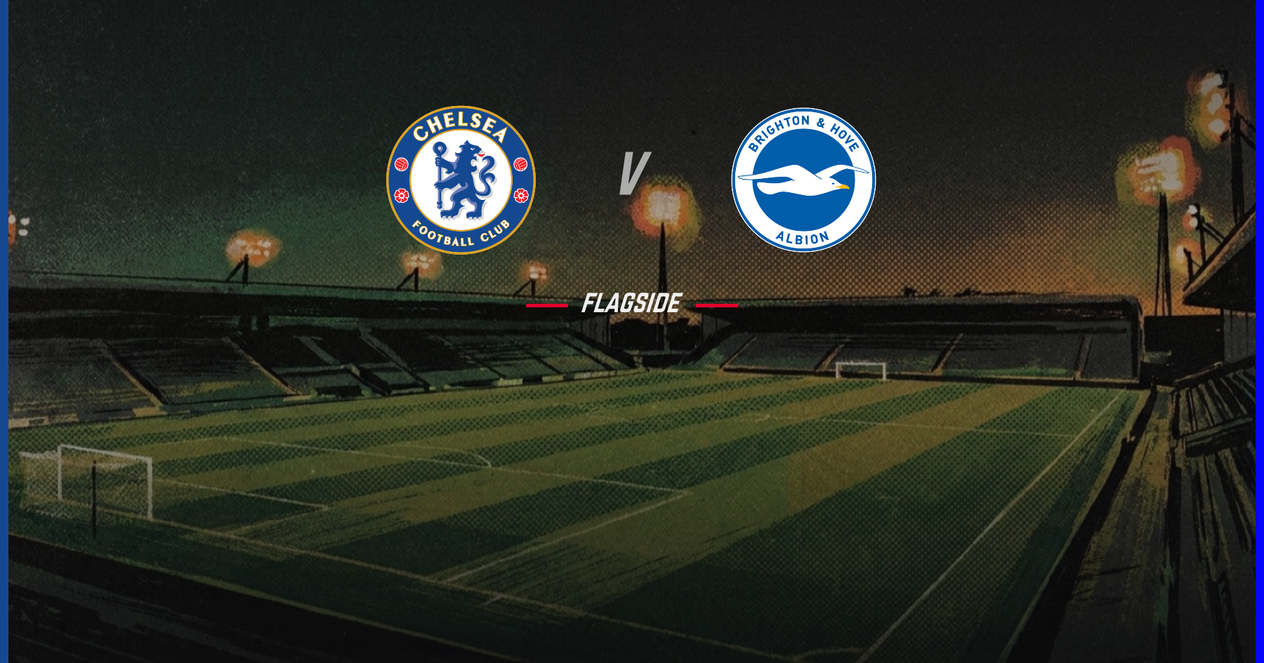 Chelsea - Brighton & Hove Albion, Premier League