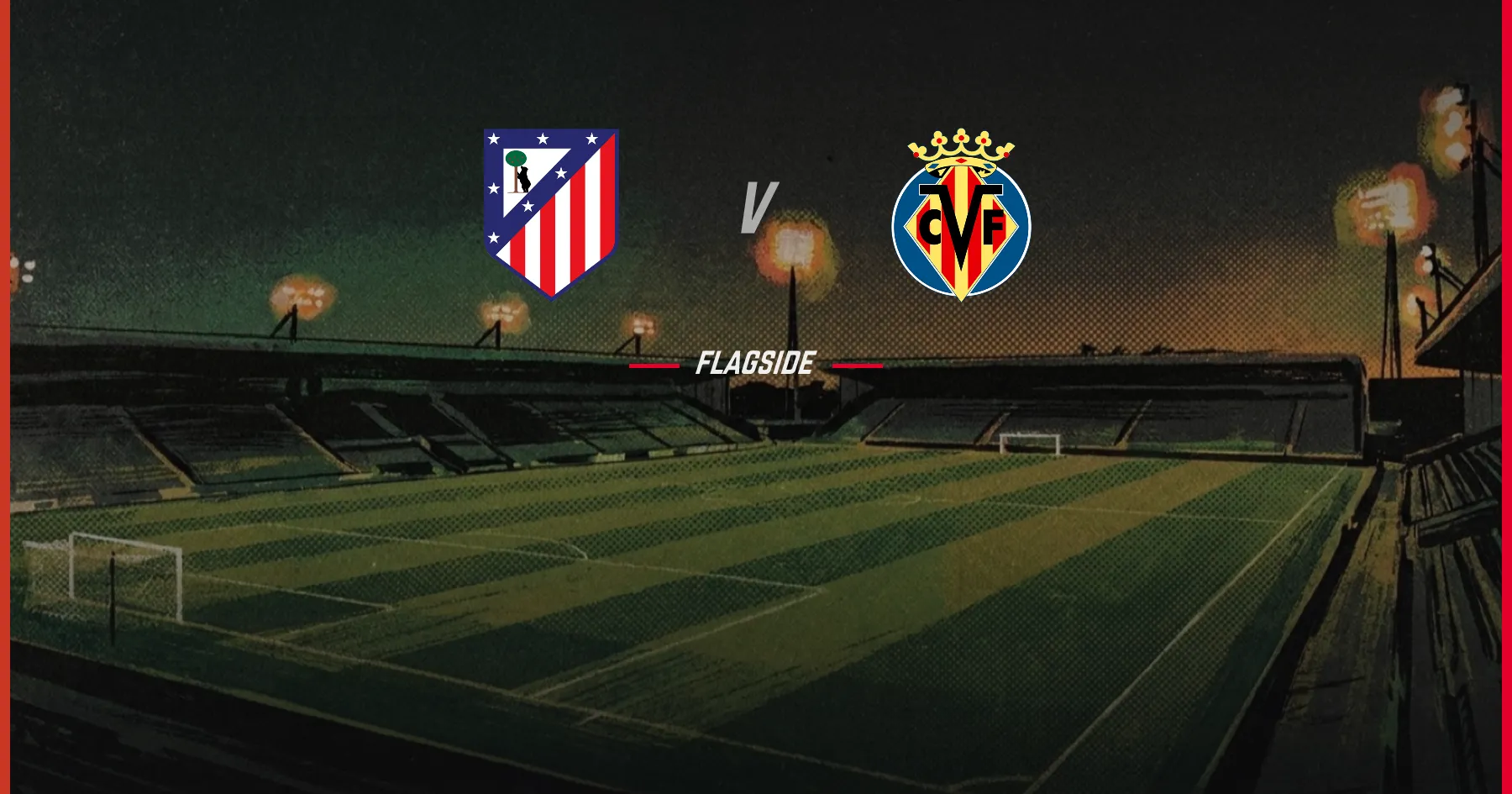 Atlético Madrid - Villarreal, LaLiga