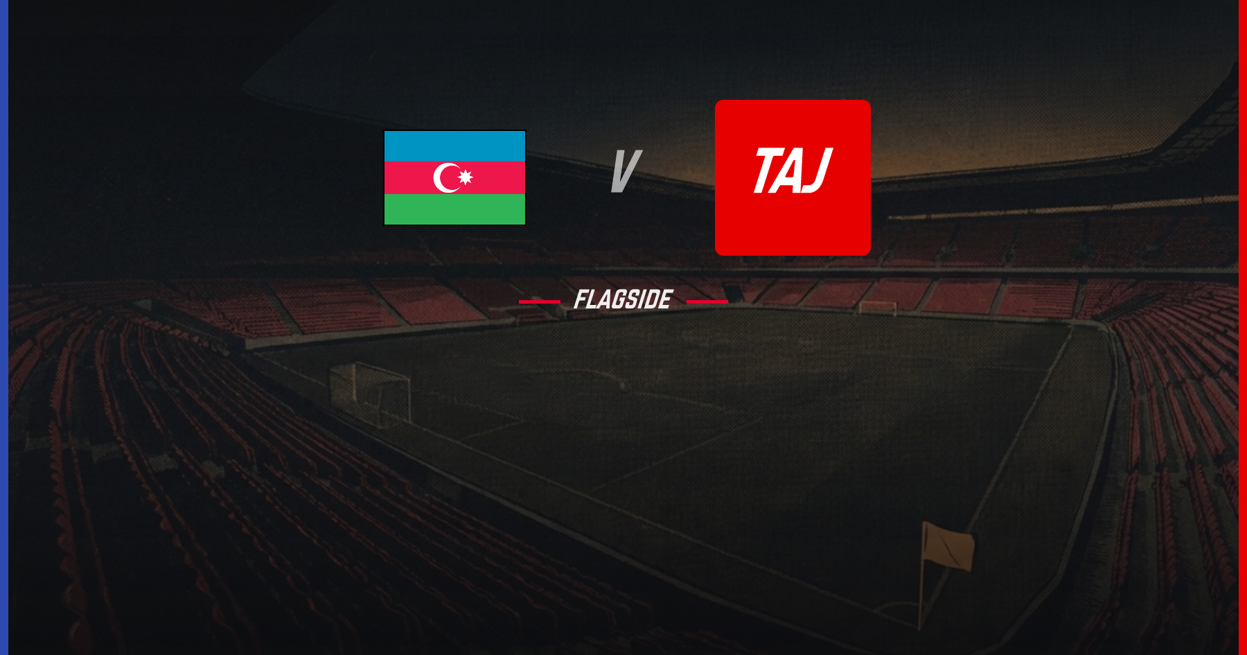 Azerbaijan - Tajikistan, International Friendly