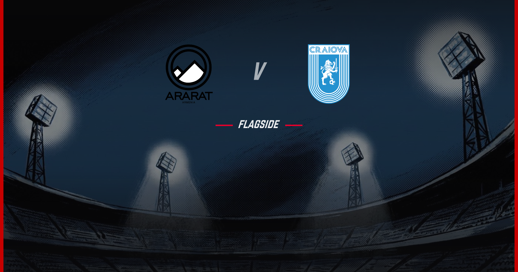 Ararat-Armenia - CSU Craiova, Europa League Qualifying