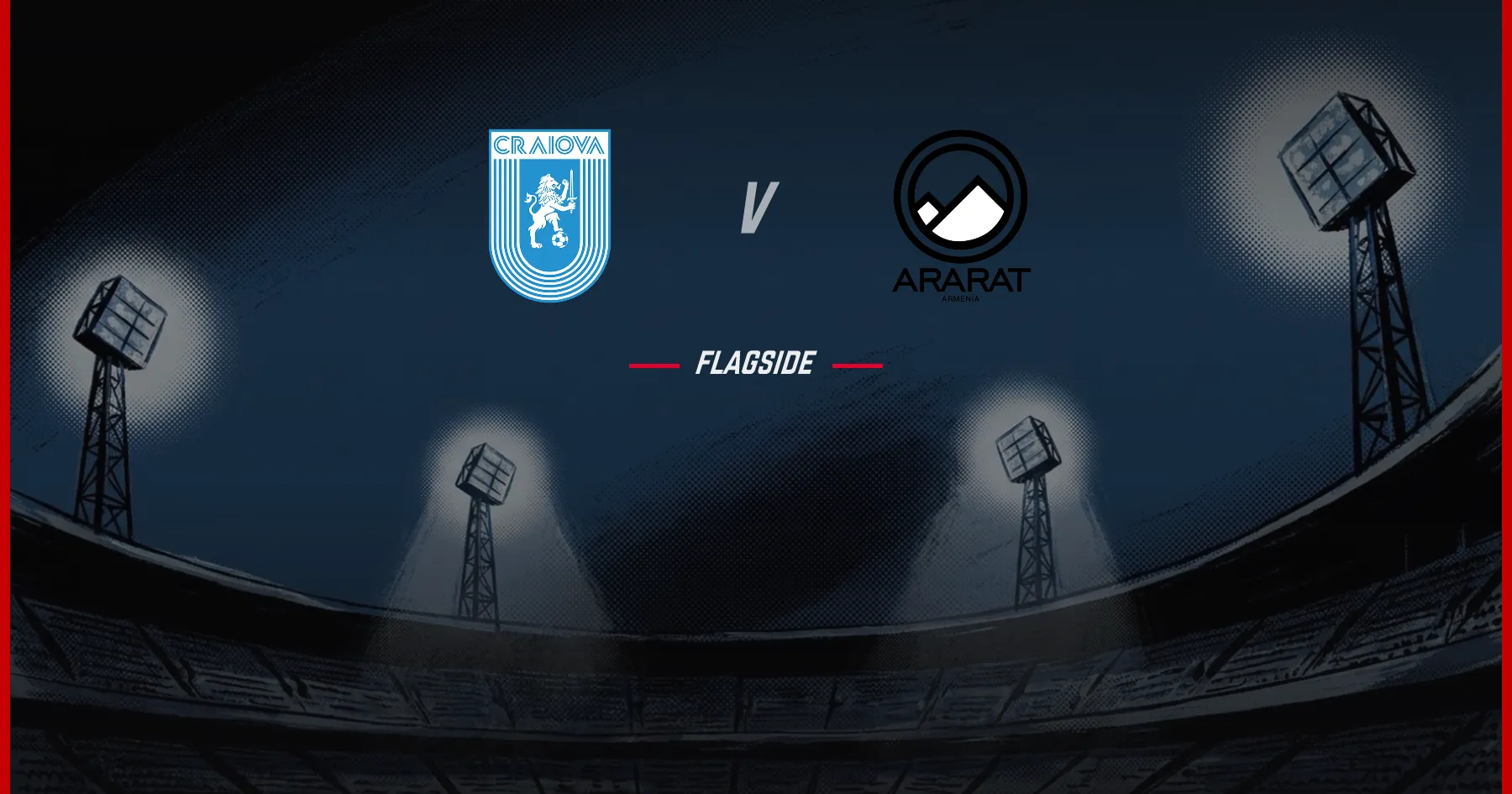 CSU Craiova - Ararat-Armenia, Europa League Qualifying