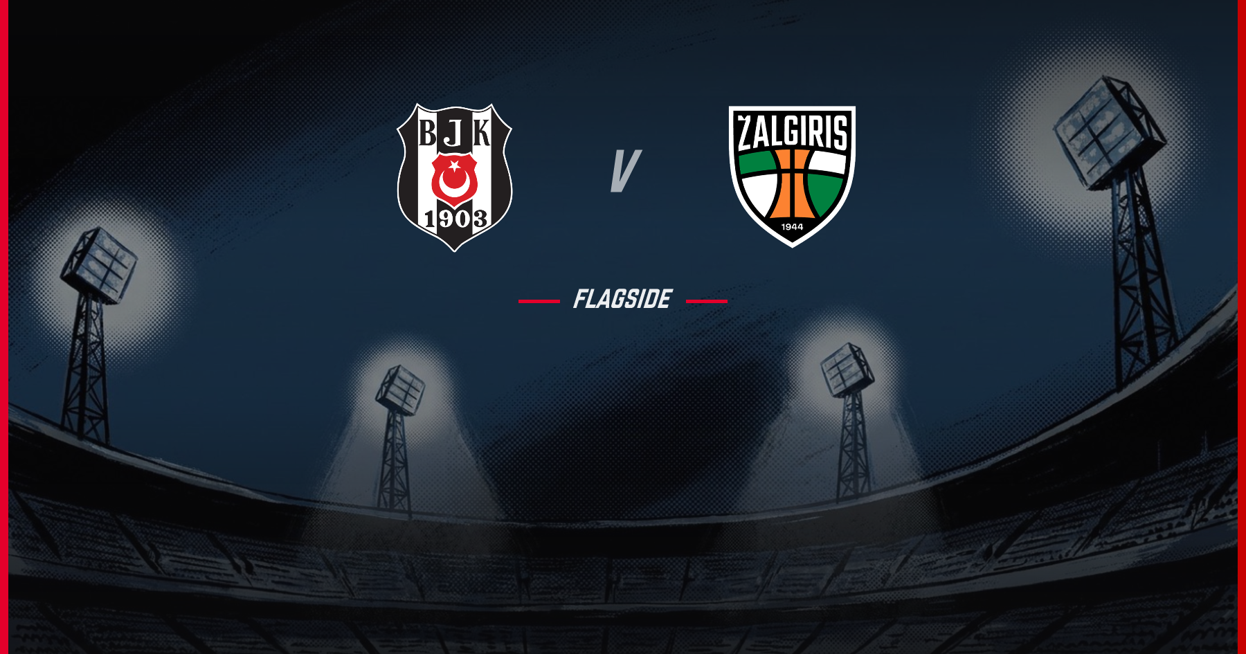 Besiktas - Kauno Zalgiris, Europa League Qualifying