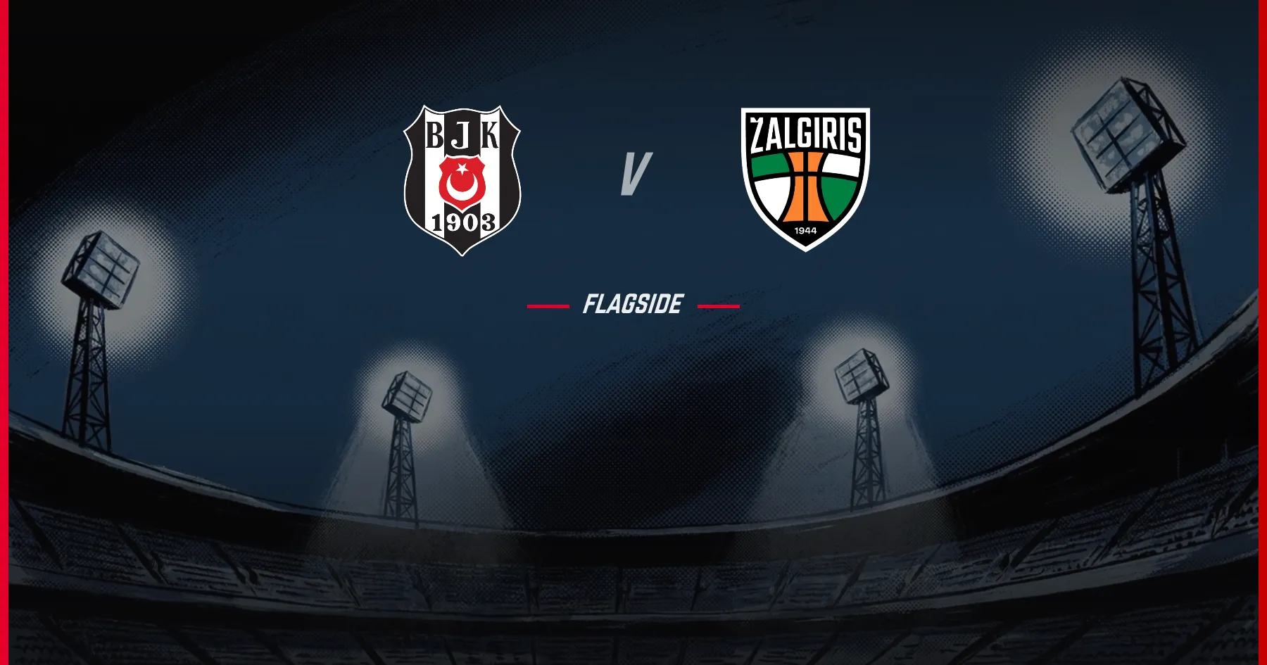 Besiktas - Kauno Zalgiris, Europa League Qualifying