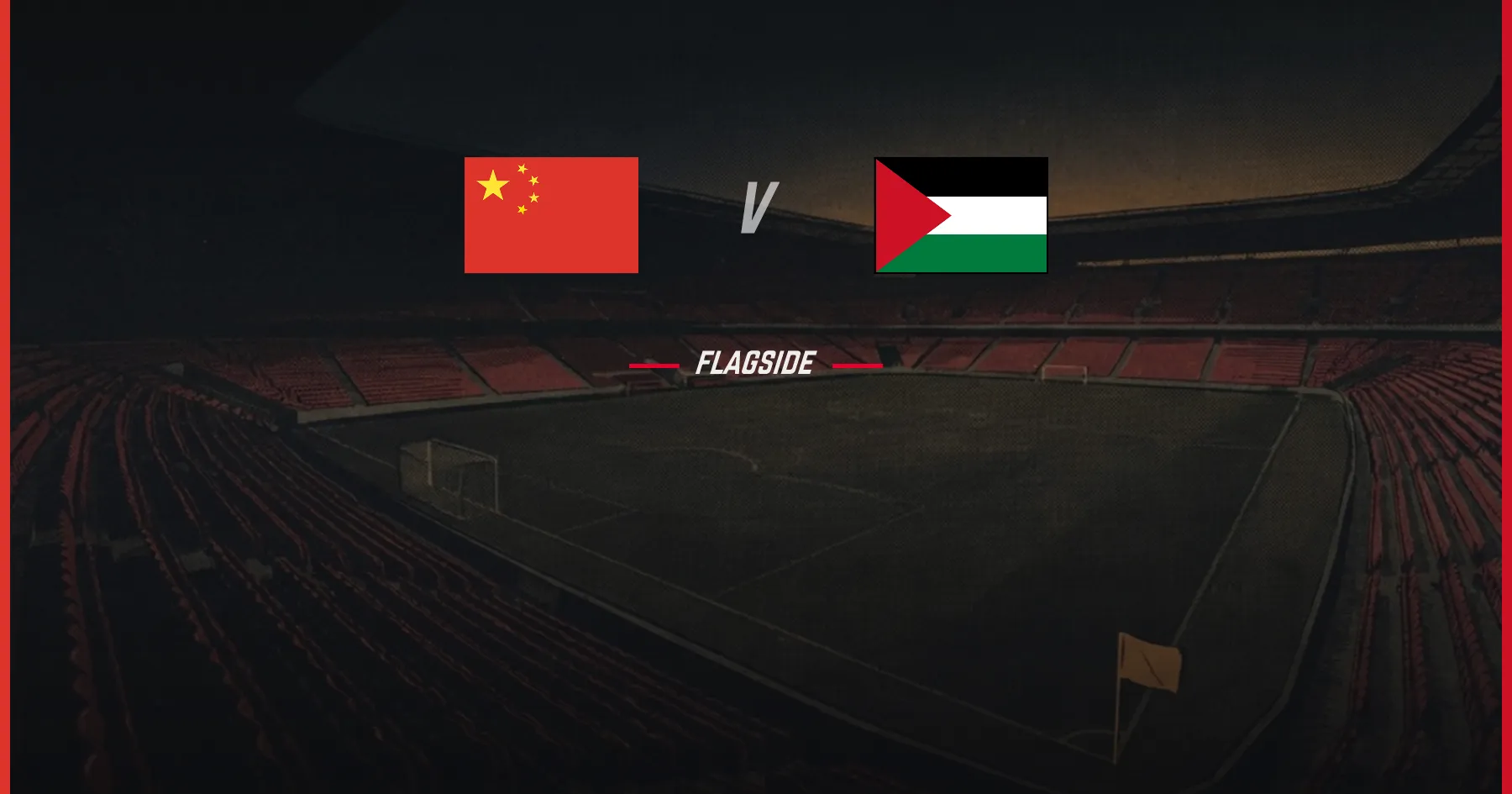 China - Palestine, International Friendly