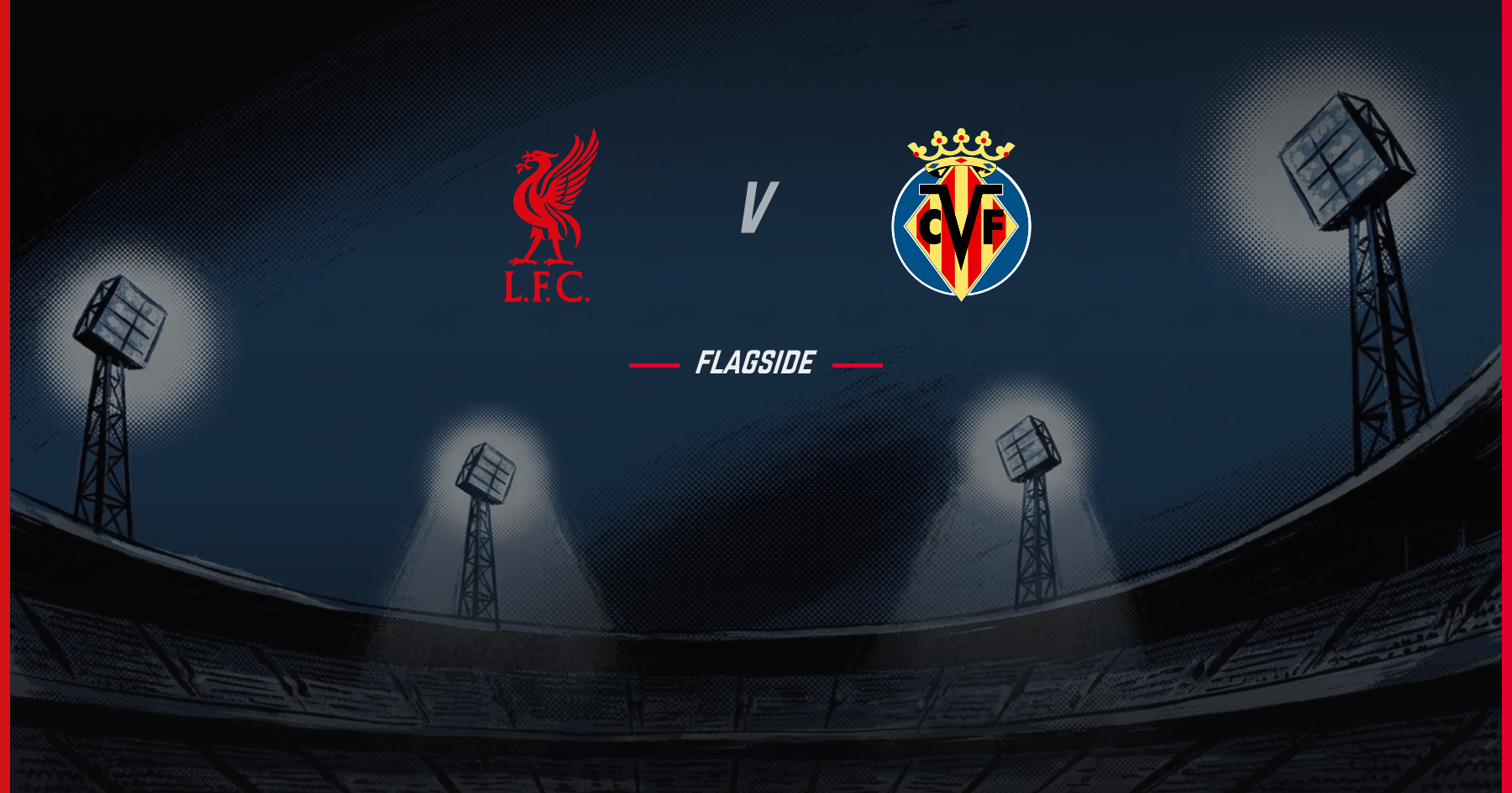Liverpool - Villarreal, Champions League