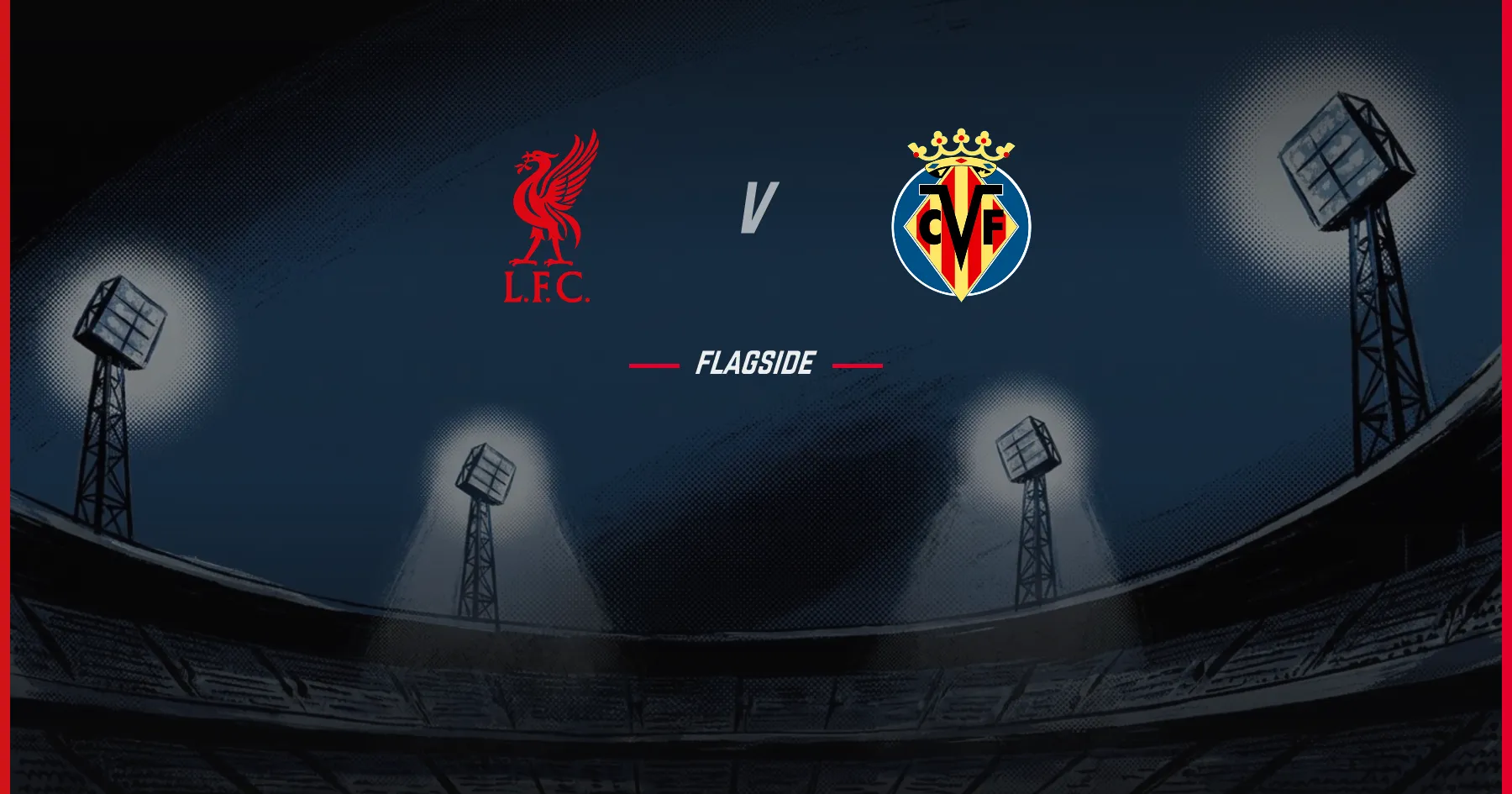 Liverpool - Villarreal, Champions League