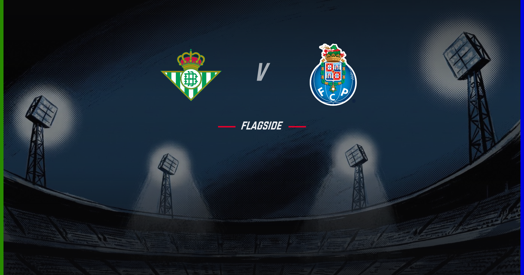 Real Betis - FC Porto, Champions League