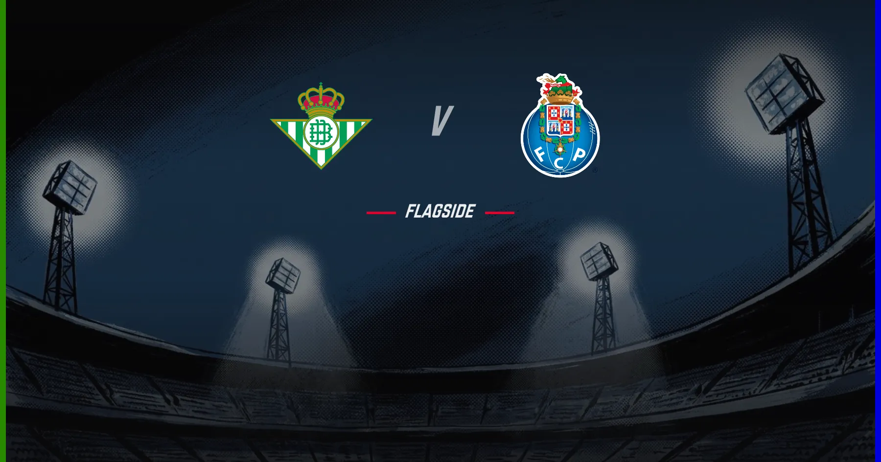 Real Betis - FC Porto, Champions League