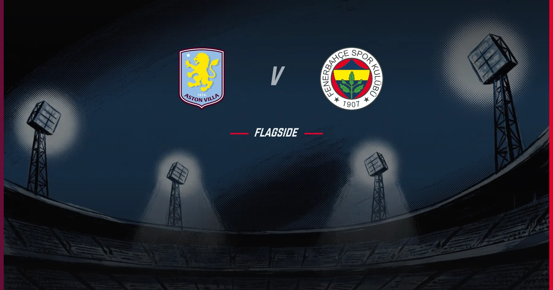 Aston Villa - Fenerbahce, Champions League