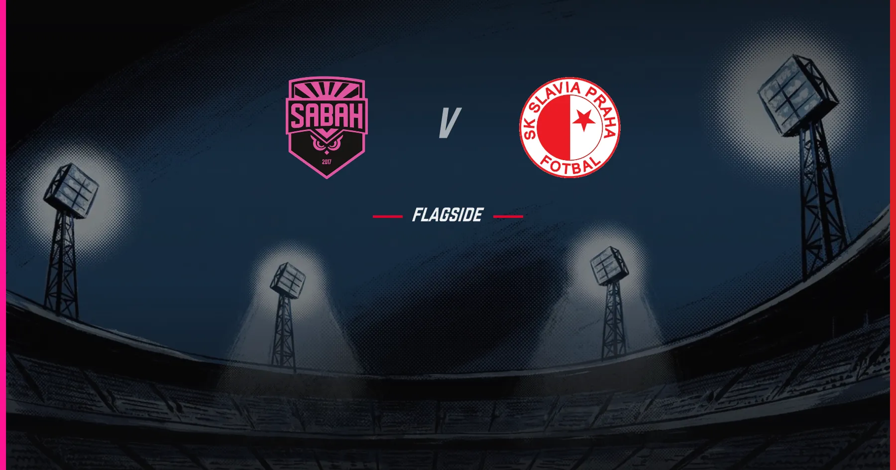 Sabah FK - Slavia Prague, Champions League