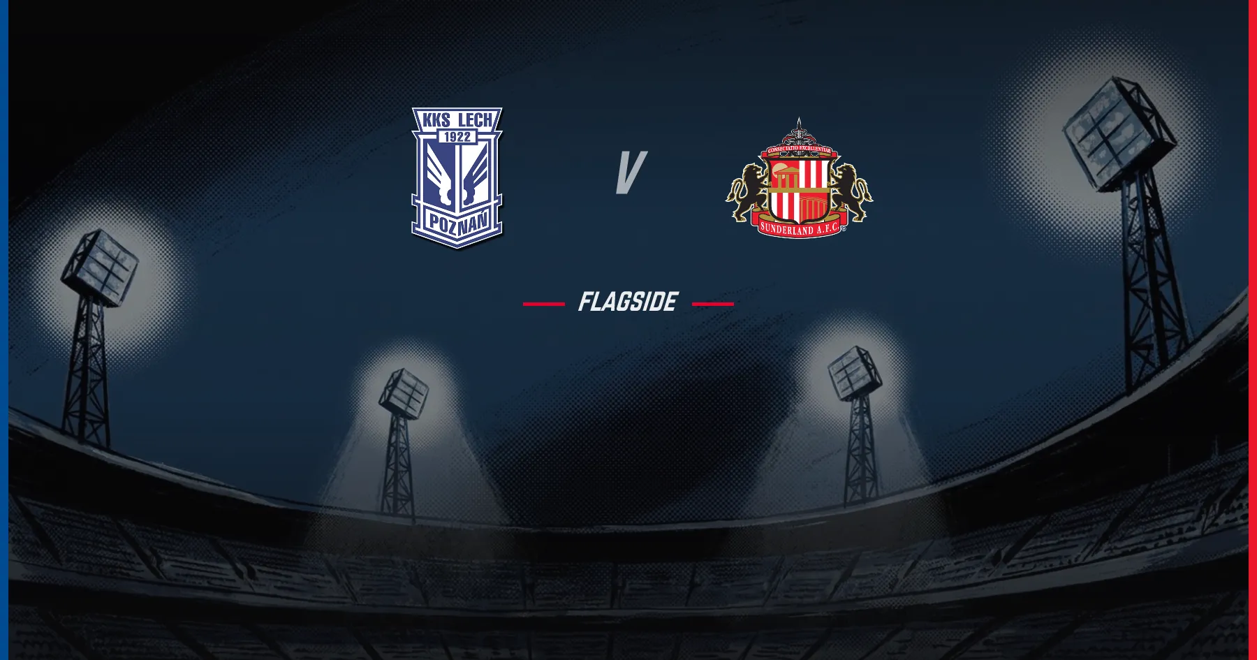 Lech Poznan - Sunderland, Europa League