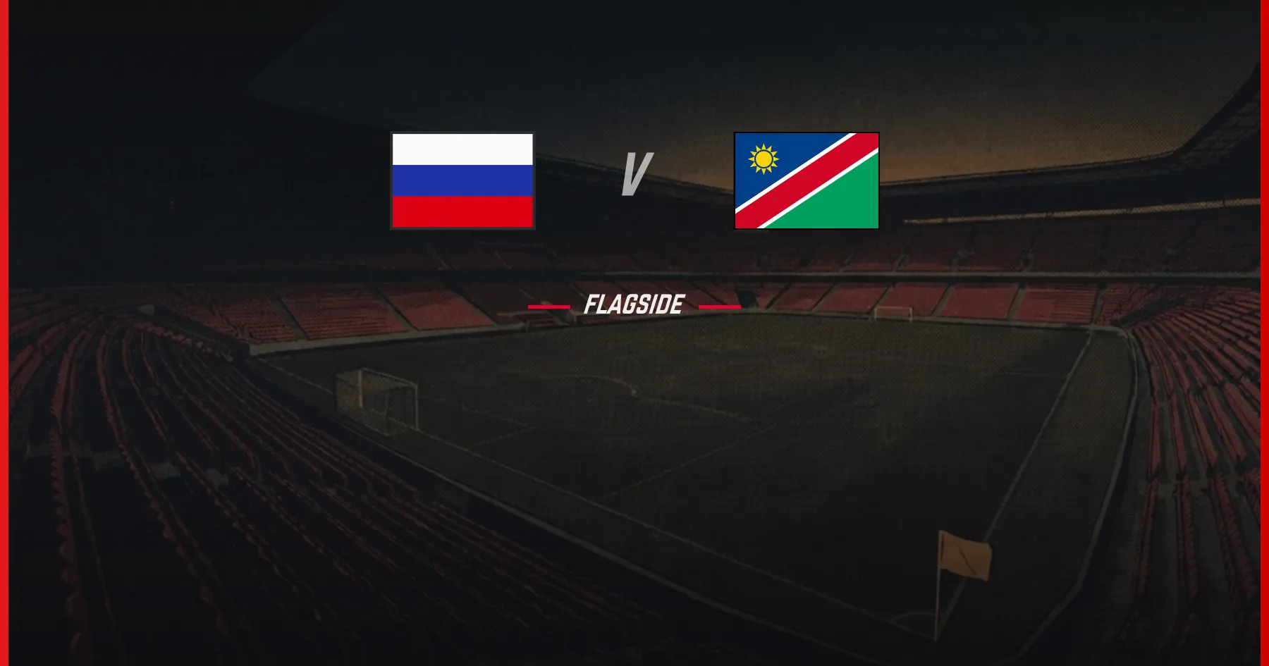 Russia - Namibia, International Friendly