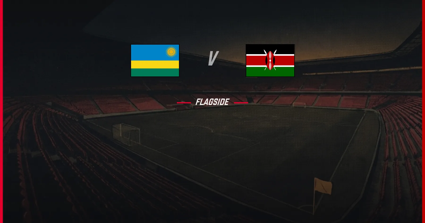 Rwanda - Kenya, International Friendly
